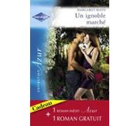 Un Ignoble Marché - Coup De Foudre À Londres (harlequin Azur) (ebook)