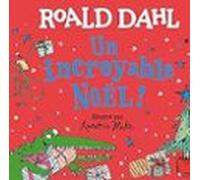 Un Incroyable Noël !