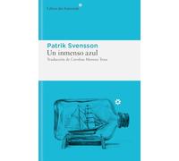 Un inmenso azul: El mar, el abismo y la curiosidad humana: 316 (Libros del Asteroide)