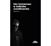 Un inmenso e infinito continente