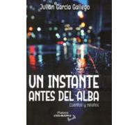 Un Instante Antes Del Alba