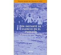 Un instante de silencio en el paredón: El holocausto como cultura (fuera de colección)
