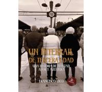 Un Interrail de Tercera Edad