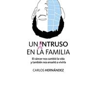 Un intruso en la familia