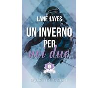 Un inverno per noi due (Out in College Serie)