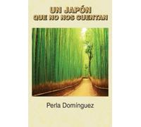 Un Japon que no nos cuentan