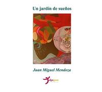 Un jardín de sueños