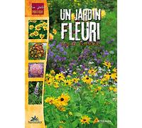 Un jardin fleuri toute l'année: 0