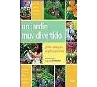 Un jardin muy divertido/ How Does Your Garden Grow?