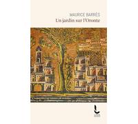 Un jardin sur l'Oronte