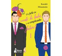 Un jefe de cuento de hadas y su empleado ¿hetero? 1 (Kitsune Manga)