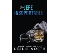 Un jefe insoportable (Multimillonarios al mando)