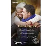 Un Jefe Irresistible - El Eterno Soltero - Fascinada Por Su Jefe (eboo