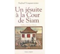 Un Jésuite À La Cour De Siam (ebook)