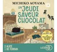 Un Jeudi Saveur Chocolat (audiolibro)