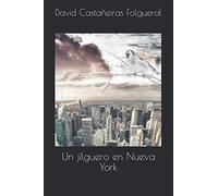 Un jilguero en Nueva York