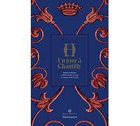 Un jour à Chantilly