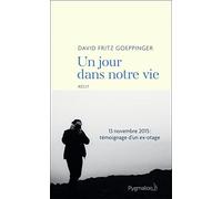 Un jour dans notre vie