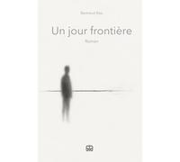 Un jour frontière