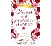 Un jour ma princesse viendra