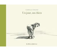 Un jour, un chien: Nouvelle édition