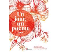 Un jour, un poème... – 365 chefs d'oeuvre de la poésie française – Omnibus