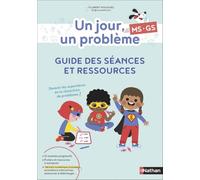 Un jour, un problème MS-GS: Guide des séances et ressources