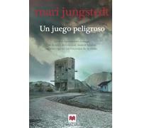 Un Juego Peligroso (saga Anders Knutas 8)