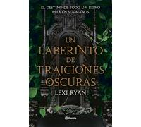 Un Laberinto De Traiciones Oscuras