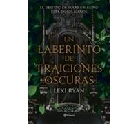 Un Laberinto De Traiciones Oscuras