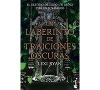 Un laberinto de traiciones oscuras: Un reino de promesas malditas 2 (Novela)