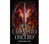 Un laberinto oscuro: Ellos están unidos por la venganza (Umbriel narrativa)