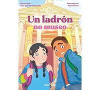 UN LADRON NO MUSEO (LEEMOS +8)