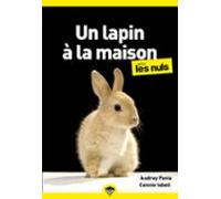 Un Lapin À La Maison Pour Les Nuls Poche (ebook)