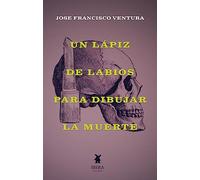Un lápiz de labios para dibujar la muerte