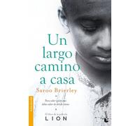 Un largo camino a casa: Para saber quién eres debes saber de dónde vienes (Biografías y Memorias)