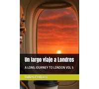 Un largo viaje a Londres: A LONG JOURNEY TO LONDON VOL 5 (Poesia Desde La Caverna)