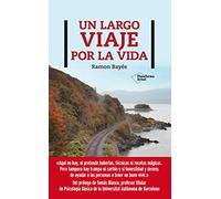 Un Largo Viaje Por La Vida