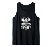 Un Lector sin su Libro es una tragedia Graciosa Camiseta sin Mangas