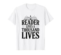 Un Lector Vive mil Vidas Cita literaria Camiseta
