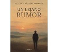 Un Lejano Rumor