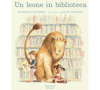 Un leone in biblioteca. Ediz. mini (Mini albi illustrati)
