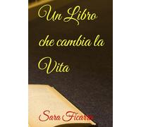Un Libro che cambia la Vita