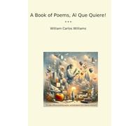 Un libro de poemas, Al Que Quiere! (Libros clásicos)