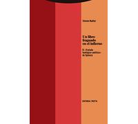 Un libro fraguado en el infierno: El «Tratado teológico-político» de Spinoza (Estructuras y Procesos. Filosofía)