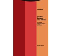 Un libro fraguado en el infierno | Steven Nadler, Manuel Abella Martínez