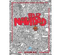 Un libro navideño de colorear para adultos: Feliz Navidad (Diseños creativos, símbolos y tradiciones de la Navidad)