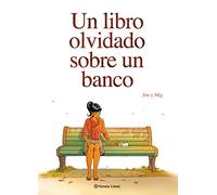 Un libro olvidado sobre un banco (Novela gráfica)