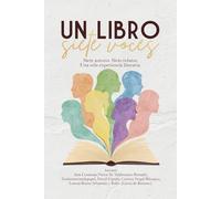 Un libro, siete voces: La antología perfecta para amantes de las buenas historias.