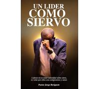 UN LIDER COMO SIERVO